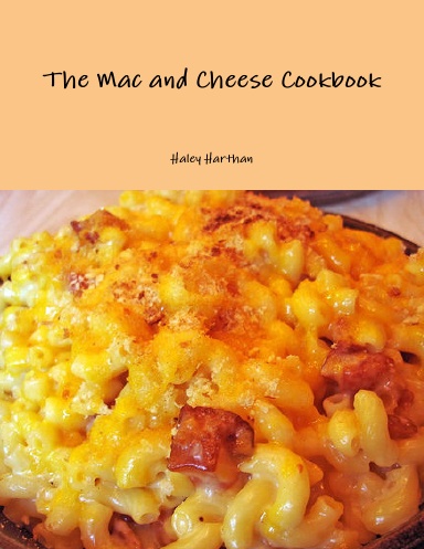 The Mac and Cheese Cookbook