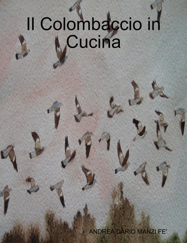 Il Colombaccio in Cucina
