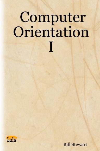 Computer Orientation I