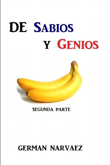 De Sabios y Genios 2