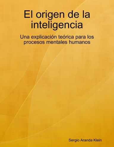 El origen de la inteligencia