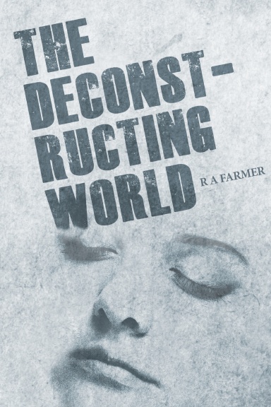 The Deconstructing World