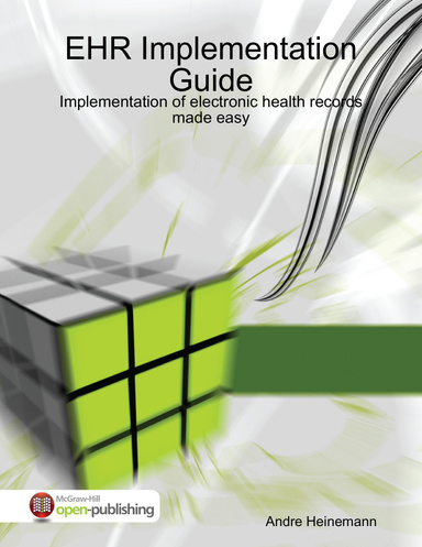 EHR Implementation Guide - Implementation of electronic health records made easy