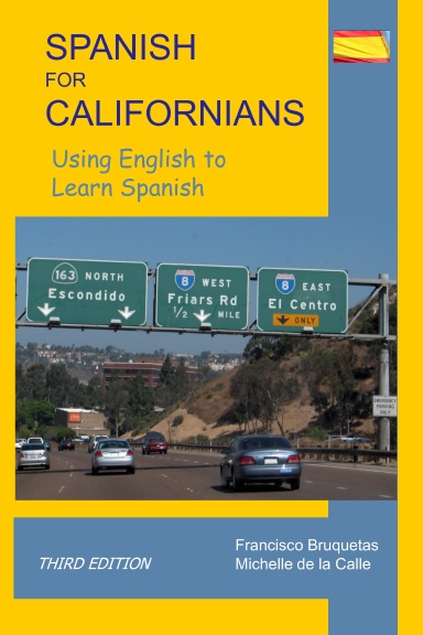 Spanish for Californians- Third Edition