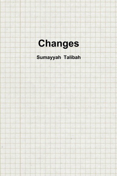 Changes
