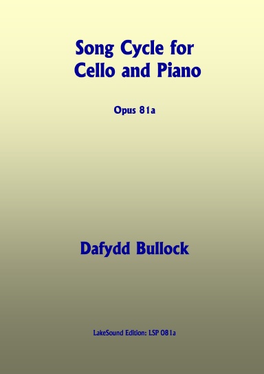 Song Cycle for Cello and Piano, Opus 81a
