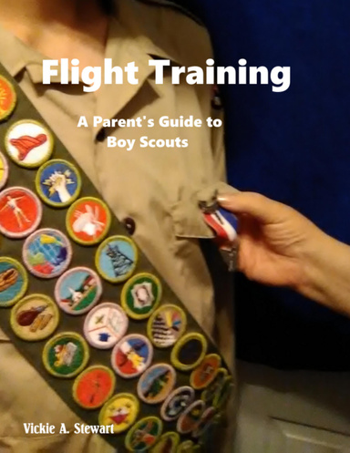 Flight Training: A Parent's Guide to Boy Scouts