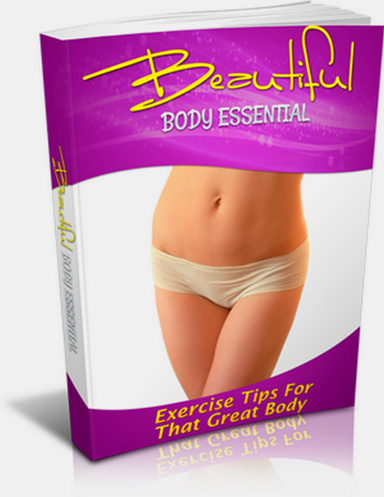 Beautiful Body Essentials!