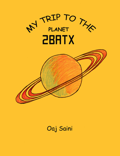 My Trip to the Planet 2Batx