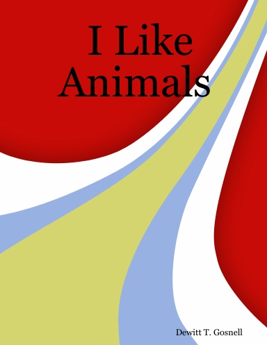 I Like Animals