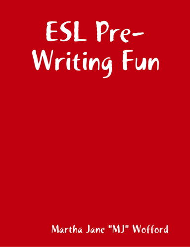 ESL Pre-Writing Fun