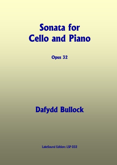 Sonata for Cello and Piano No. 2, Opus 32