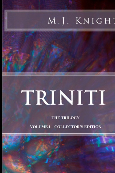 Triniti Volume I, Collector's Edition