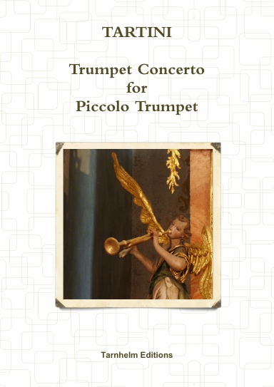 Tartini Trumpet Concerto for Piccolo Trumpet.Sheet Music
