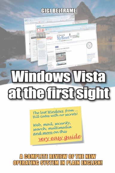 Windows Vista at the first sight
