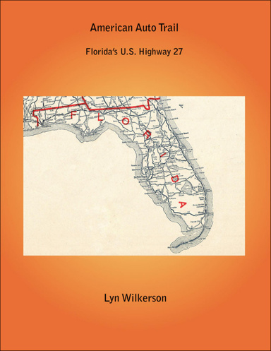 American Auto Trail - Florida's U.S. Highway 27
