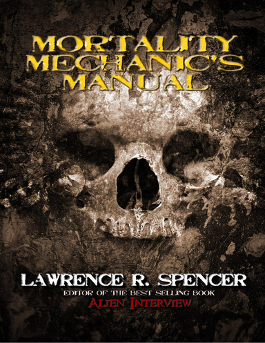 Mortality Mechanic's Manual - EBook Edition