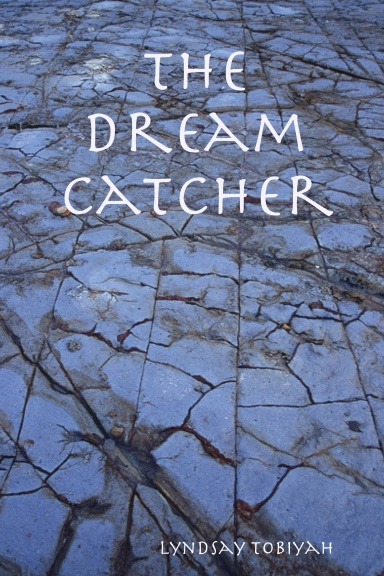 The Dream Catcher