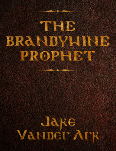 The Brandywine Prophet