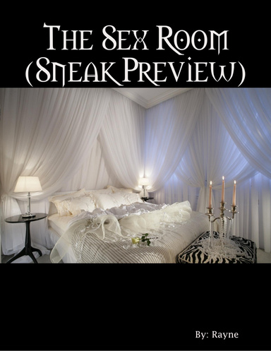 The Sex Room (Sneak Preview)