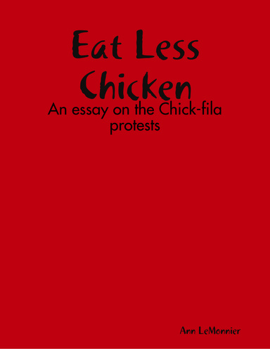 The Chick-fila protests
