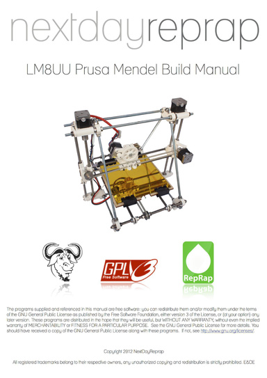 Reprap Prusa Mendel 3D Printer Build Manual