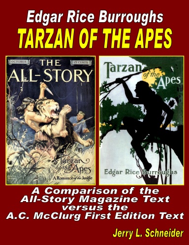 Tarzan of the Apes: A Comparison of the All-Story Magazine Text versus the A.C. McClurg First Edition Text