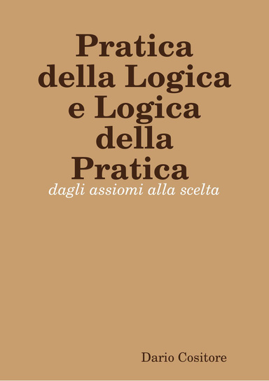 Pratica della logica e logica della pratica