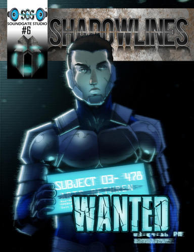 Shadowlines Issue 6 - Wanted