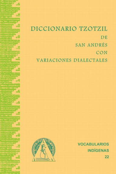 Diccionario Tzotzil de San Andrés con Variaciones dialectales