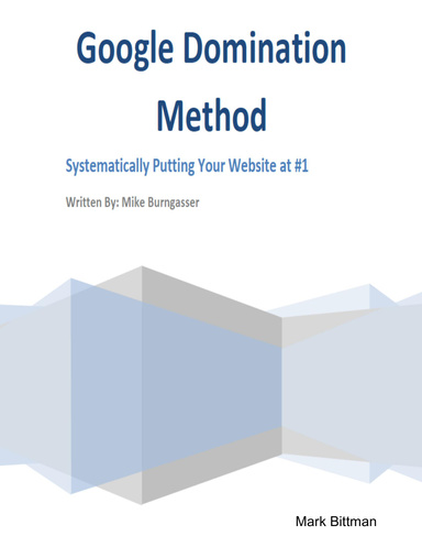 Google Domination Method