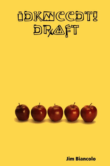 IDKMCCDT! Draft