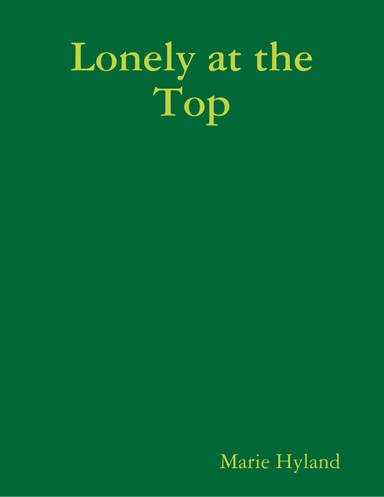 Lonely at the Top