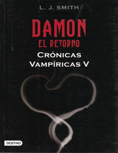 CRÓNICAS VAMPÍRICAS V: "EL RETORNO"