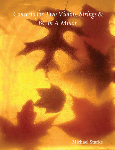 Concerto for Two Violins, Strings & BC in A Minor