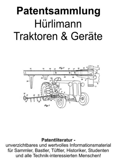Hürlimann Traktoren & Geräte Patentsammlung