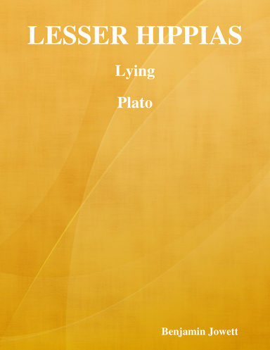 Lesser Hippias: Lying