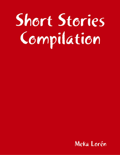 Short Stories Compilation