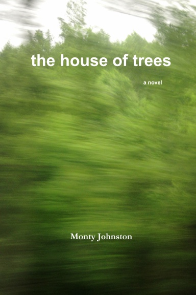The House of Trees