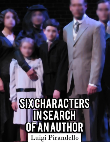 Six Characters In Search of an Author