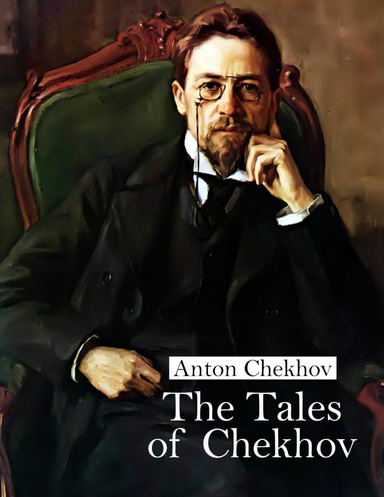 The Tales of Chekhov