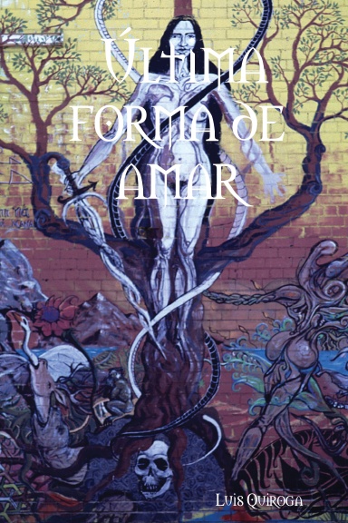 Última forma de amar