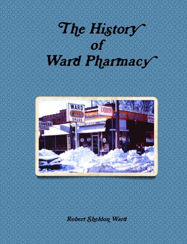 The History of Ward Pharmacy