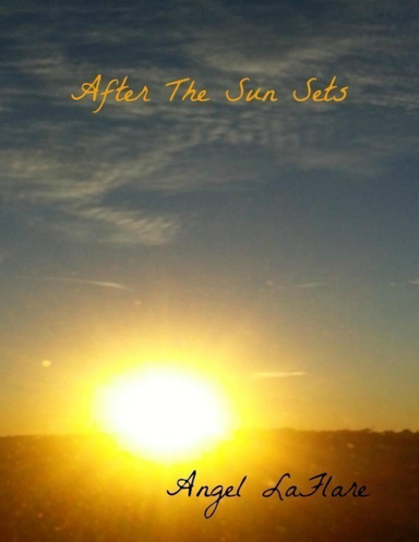 After the Sun Sets
