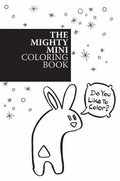 The Mighty Mini Coloring Book