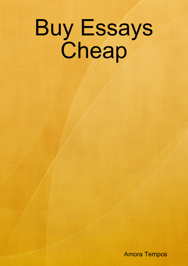 Buy Essays Cheap
