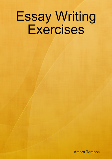 Essay Writing Exercises