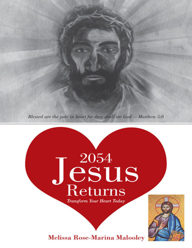 2054 Jesus Returns: Transform Your Heart Today