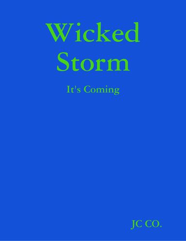 Wicked Storm