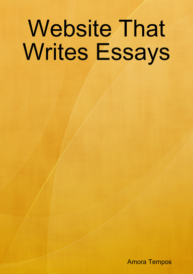 Website That Writes Essays